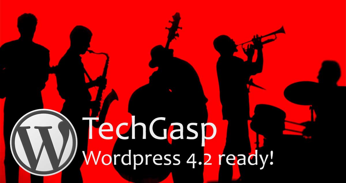 TechGasp WordPress 4.2