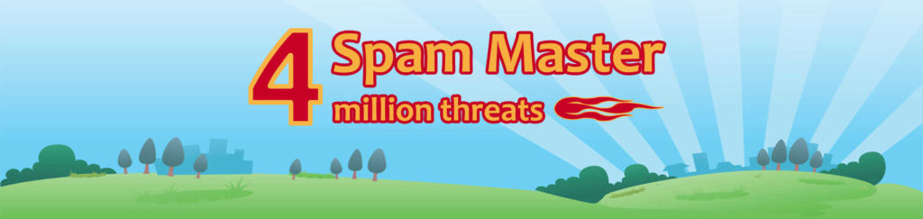 Spam Master 4 Million Threats
